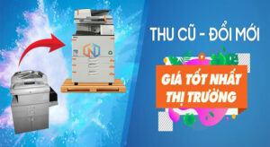 Thu cũ đổi mới máy Photocopy